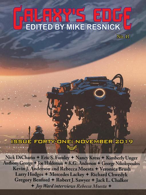 Title details for Galaxy's Edge Magazine by Joe Haldeman - Available